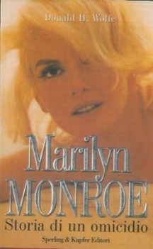 marilyn monroe storia di un omicidio