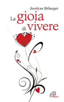 gioia di vivere