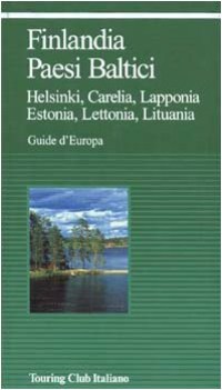 finlandia paesi baltici guide d\'europa