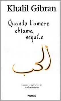 quando l\'amore chiama seguilo