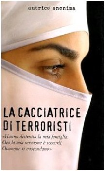 cacciatrice di terroristi