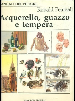 acquarello, guazzo e tempera