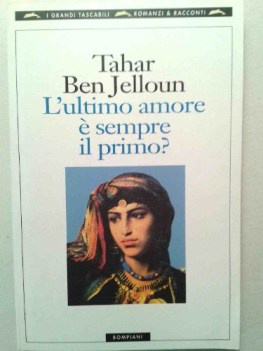 ultimo amore e sempre il primo?