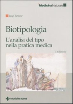 biotipologia l\'analisi del tipo nella pratica medica