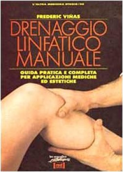 drenaggio linfatico manuale guida completa