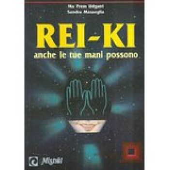 reiki anche le tue mani possono