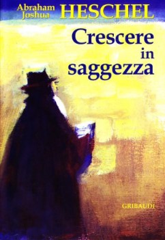 crescere in saggezza