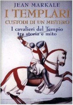 templari custodi di un mistero (fuori catalogo)