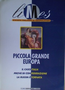 limes rivista 1/2002 piccola grande europa