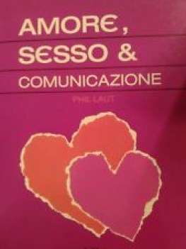 amore sesso e comunicazione