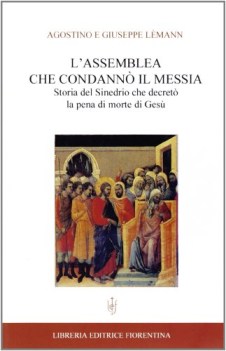 assemblea che condanno il messia