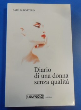 diario di una donna senza qualit