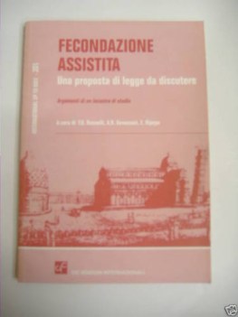 fecondazione assistita una proposta di legge da discutere