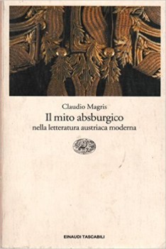 mito asburgico nella letteratura austriaca moderna