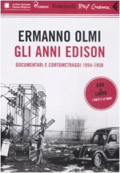 anni edison documentari e cortometraggi 1954-1958 + DVD