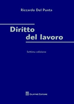 diritto del lavoro 7 edizione SETTIMA EDIZIONE