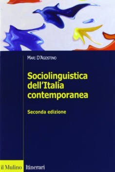 sociolinguistica dell\'italia contemporanea