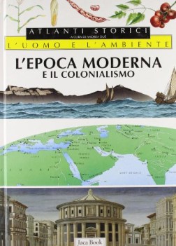 epoca moderna e il colonialismo