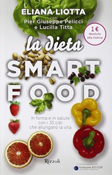 dieta smartfood in forma e in salute