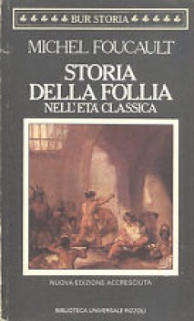 storia della follia nell\'eta classica