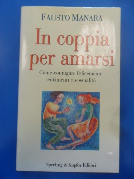 In coppia per amarsi