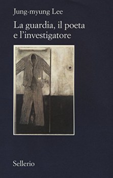 guardia il poeta e l\'investigatore