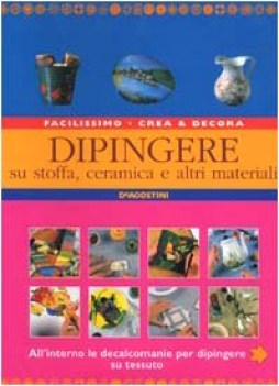 dipingere su stoffa ceramica e altri materiali