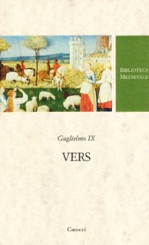 Vers. raccolta poesie Guglielmo IX. Biblioteca medievale