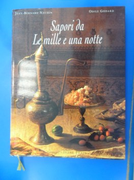 Sapori da Le mille e una notte. Grande formato Poesie storie ricette foto