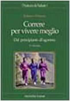 correre per vivere meglio