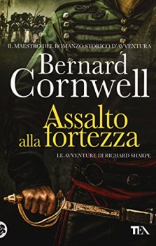 assalto alla fortezza le avventure di richard sharpe 4