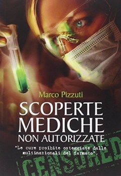 scoperte medice non autorizzate