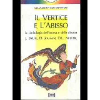 vertice e l\'abisso la simbologia dell\'ascesa e della discesa