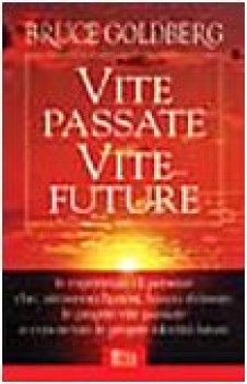 vite passate vite future (ipnosi)