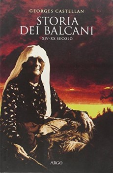 storia dei balcani XIX-XX secolo