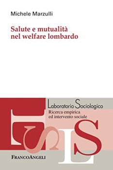 salute e mutualit nel welfare lombardo