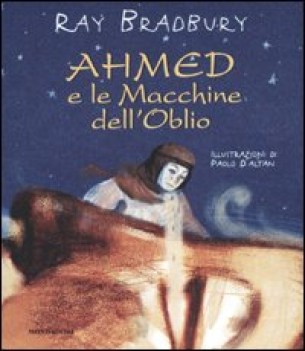 Ahmed e le Macchine dell\'Oblio (fc)