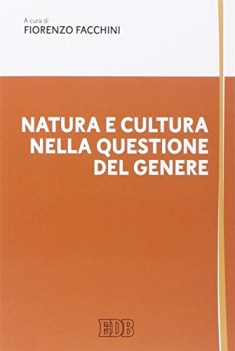 natura e cultura nella questione del genere