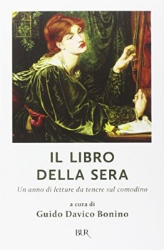 libro della sera. un anno di letture da tenere sul comodino