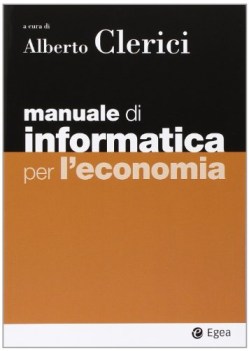 manuale di informatica per l\'economia