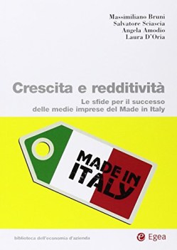 crescita e redditivita sfide x successo delle medie imprese del made in italy