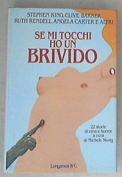 se mi tocchi ho un brivido