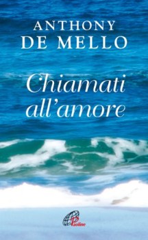 chiamati all\'amore riflessioni