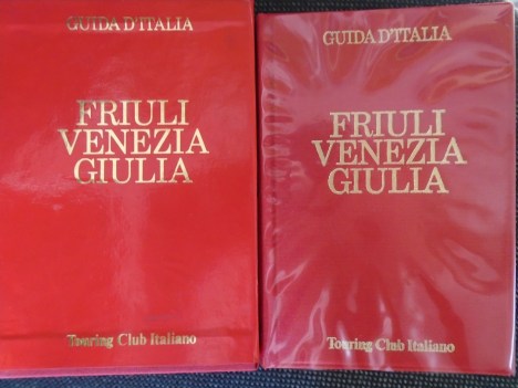 friuli venezia giulia guide rosse touring