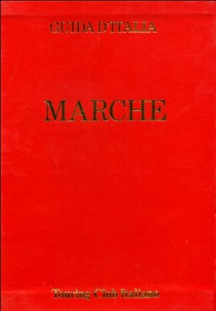 marche guide rosse touring (no edicola)