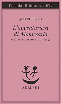 avventuriera di montecarlo scritti sul cinema 1919-1935