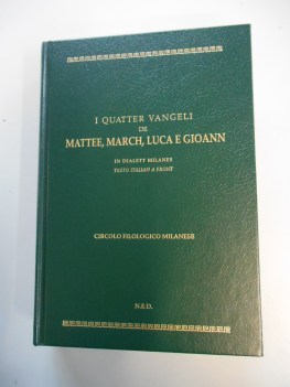 quatter vangeli de matee march luca e gioann in dialet milanes tf