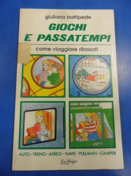 giochi e passatempi come viaggiare rilassati