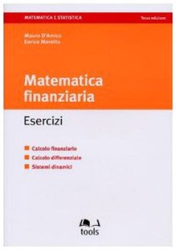 matematica finanziaria esercizi