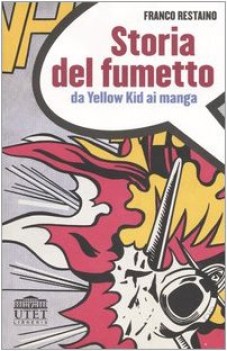 storia del fumetto da yellow kid ai manga